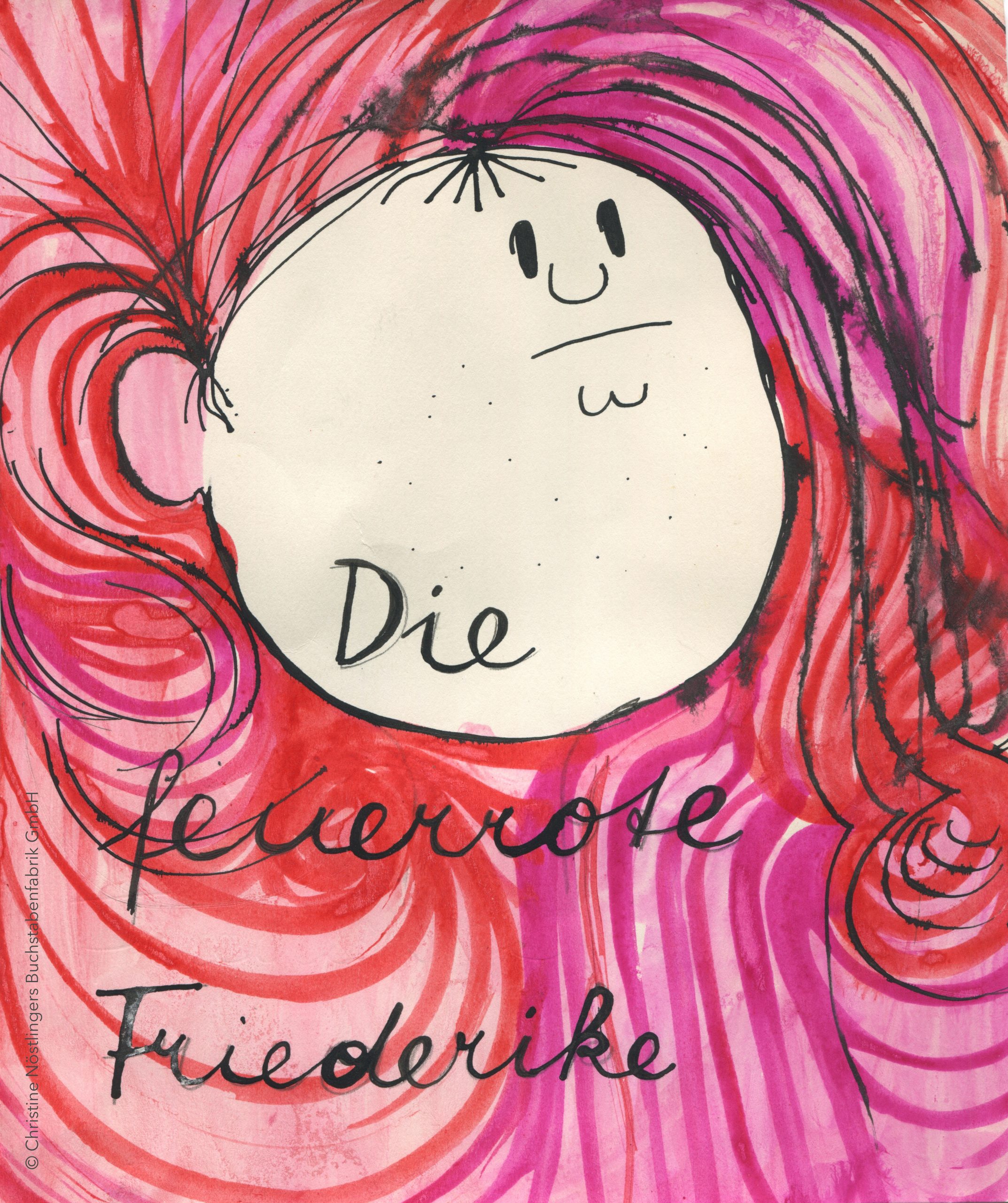 Christine Nöstlinger, Die feuerrote Friederike, 1970 © Christine Nöstlingers Buchstabenfabrik GmbH, www.christine-noestlinger.at