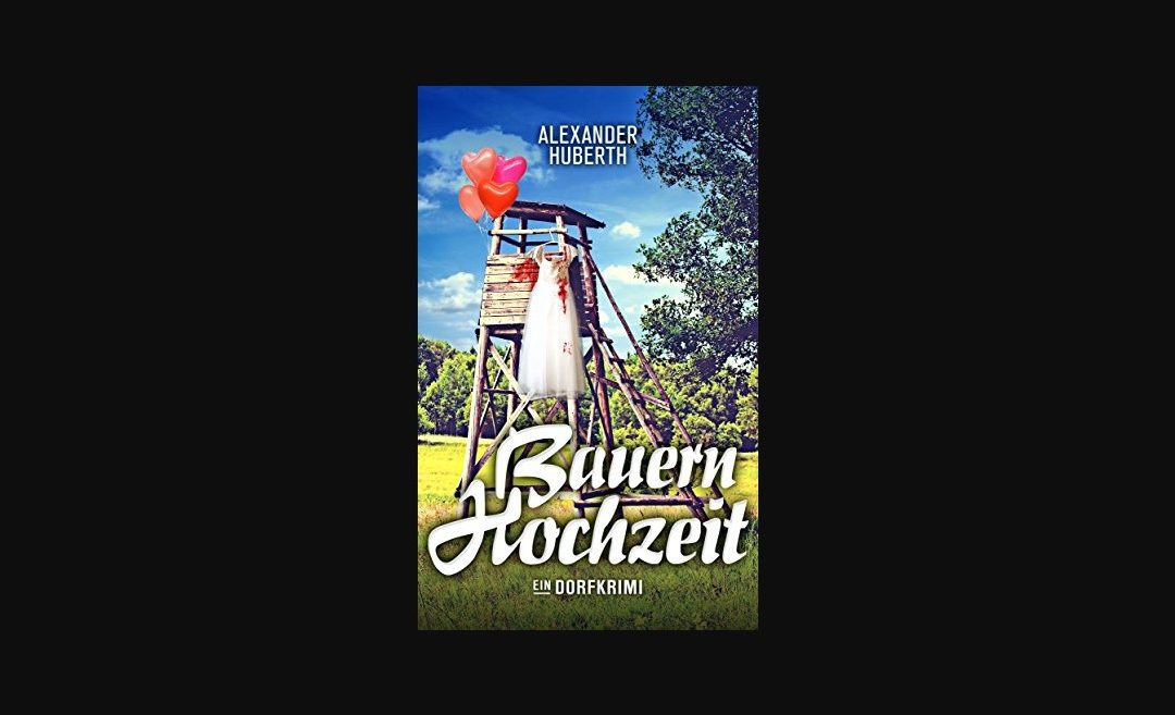Buchtipp: „Bauernhochzeit. Ein Dorfkrimi“
